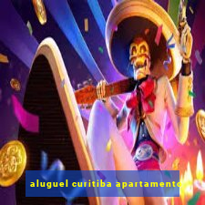 aluguel curitiba apartamento